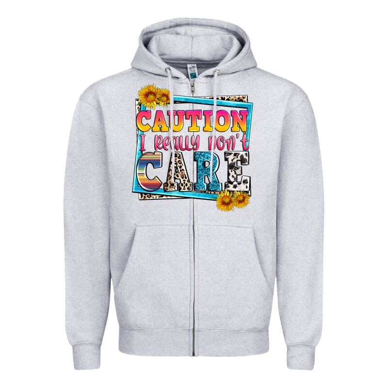 Caution I Really Don't Care Zipper Hoodie by Zillion Design Studio | Teevron