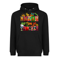 Black nacho average teacher Heavyweight Hoodie - AdoDesignShop