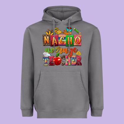 Nacho Average Teacher Heavyweight Hoodie Designed By Adodesignshop