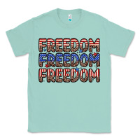Seafoam freedom freedom freedom Classic Tee - Zillion Design Studio