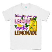 White when life gives you lemons make lemonade Classic Tee - texasbilliewilder