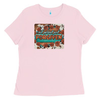 Bubblegum Pink not perfect just forgiven Ladies Tee - BarkalooDesign