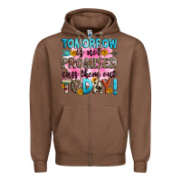 Chestnut tomorrow is not promised cuss them out today! Zipper Hoodie - Zillion Design Studio
