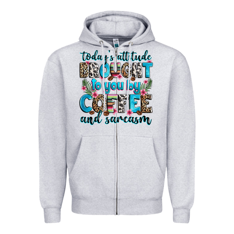 Today's Attitude Brought To You By Coffee And Sarc Zipper Hoodie by Zillion Design Studio | Teevron