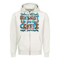 Oatmeal Heather today's attitude brought to you by coffee and sarc Zipper Hoodie - Zillion Design Studio