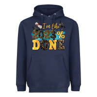 Navy i m like 2023 done Heavyweight Hoodie - AdoDesignShop