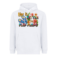 White life is better in flip flops summer Heavyweight Hoodie - JahusDesignShop
