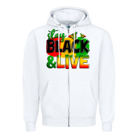 White stay black and live Zipper Hoodie - Zillion Design Studio