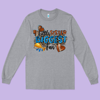 Little Sister Biggest Fan Football Long Sleeve Tee Designed By Zillion Design Studio