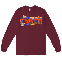 Burgundy basketball coach Long Sleeve Tee - texasbilliewilder