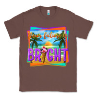 Chestnut your future is bright Classic Tee - texasbilliewilder