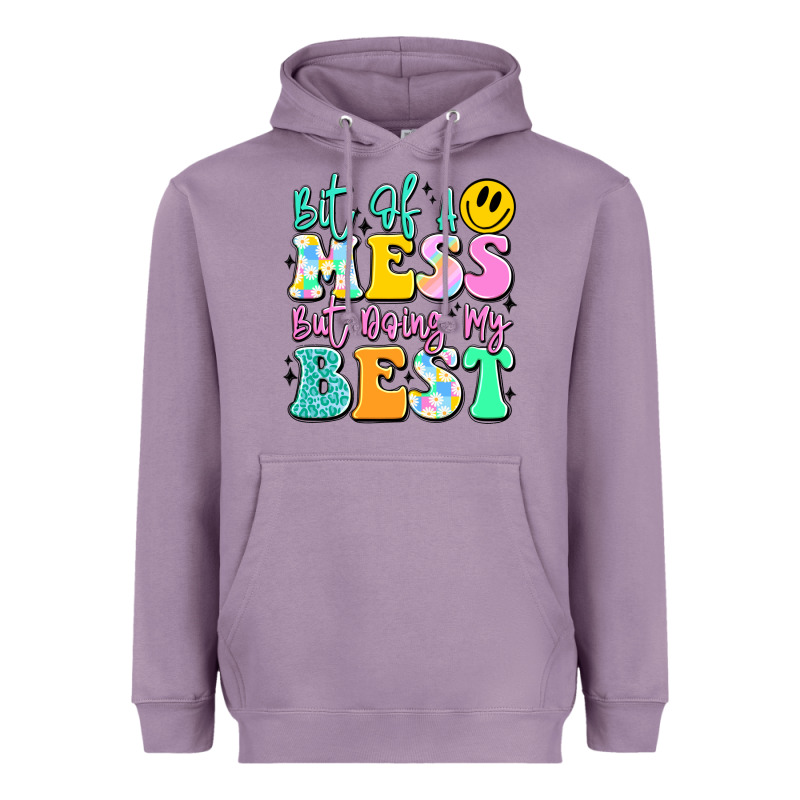 Bit Of A Mess But Doing My Best Heavyweight Hoodie by JahusDesignShop | Teevron