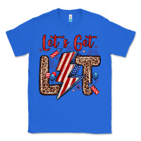 True Royal let s get lit Classic Tee - Zillion Design Studio