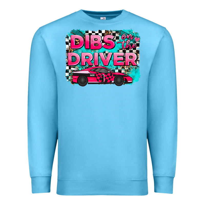 Dibs On The Driver Background Premium Sweatshirt by AdoDesignShop | Teevron