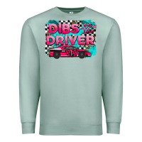 Seafoam dibs on the driver background Premium Sweatshirt - AdoDesignShop