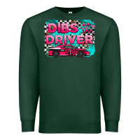 Sports Green dibs on the driver background Premium Sweatshirt - AdoDesignShop