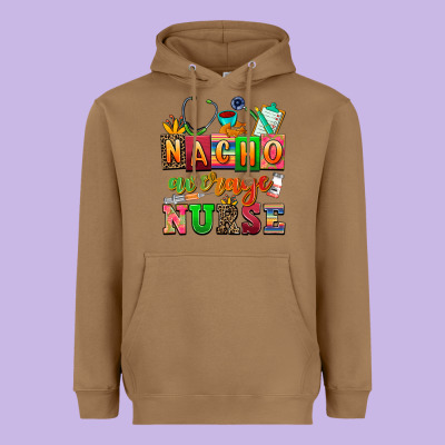 Nacho Average Nurse Heavyweight Hoodie Designed By Adodesignshop