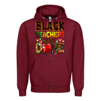 Burgundy black teachers are dope Zipper Hoodie - Zillion Design Studio