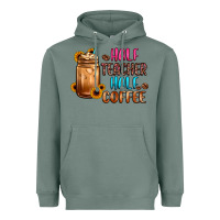 Sage half teacher half coffee Heavyweight Hoodie - JahusDesignShop