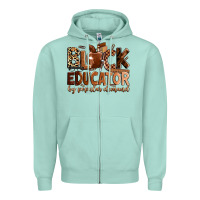 Black Educator By Popular Demand Zipper Hoodie | Teevron