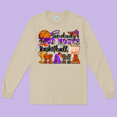 Somebody's Loud Mouth Basketball Mama Long Sleeve Tee Designed By Zillion Design Studio