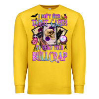 Lemon i don't need tarot cards to read your bullcrap Premium Sweatshirt - BundleAndBundleShop