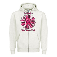 Oatmeal Heather in october we wear pink sunflower Zipper Hoodie - RanaPortraitStore