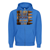 True Royal teach love inspire motivate lead Zipper Hoodie - Zillion Design Studio