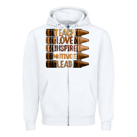White teach love inspire motivate lead Zipper Hoodie - Zillion Design Studio