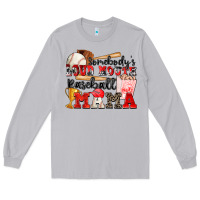 Moon Dust somebody's loud mouth baseball mama Long Sleeve Tee - Zillion Design Studio
