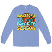 Colony Blue basketball is my favorite season Long Sleeve Tee - texasbilliewilder