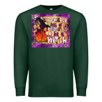 Sports Green in a world full of princesses be a witch tumbler Premium Sweatshirt - BundleAndBundleShop