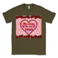 Army Green my valentine has four paws Classic Tee - RanaPortraitStore