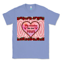 Colony Blue my valentine has four paws Classic Tee - RanaPortraitStore