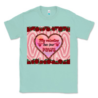 Seafoam my valentine has four paws Classic Tee - RanaPortraitStore