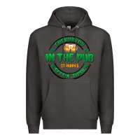 Smoke everybody in the pub getting tipsy Premium Hoodie - MaliasSmallBusiness