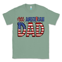 Sage all american dad Classic Tee - Zillion Design Studio
