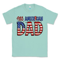 Seafoam all american dad Classic Tee - Zillion Design Studio
