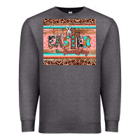 Easter True Story Premium Sweatshirt | Teevron