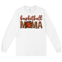 White basketball mama Long Sleeve Tee - texasbilliewilder