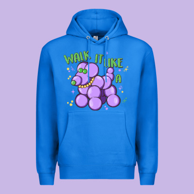 Walk It Like A Premium Hoodie Designed By Maliassmallbusiness