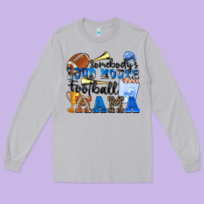 Somebody's Loud Mouth Football Mama Long Sleeve Tee Designed By Zillion Design Studio