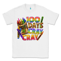 White 100 days of cray cray tbw Classic Tee - texasbilliewilder
