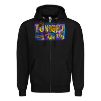 Black Tonight We Fly Zipper Hoodie - texasbilliewilder