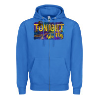 True Royal Tonight We Fly Zipper Hoodie - texasbilliewilder