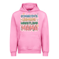 Fuchsia Pink somebody's loud mouth wrestling mama Urban Hoodie - MaliasSmallBusiness