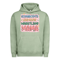 Pigment Oil Green somebody's loud mouth wrestling mama Urban Hoodie - MaliasSmallBusiness