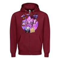 Burgundy There Is Magic In Us All Zipper Hoodie - texasbilliewilder