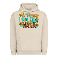 Pigment French Oak oh honey i am that nana Urban Hoodie - NancyCooperArtShop
