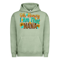 Oh Honey I Am That Nana Urban Hoodie | Teevron